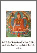 Bình Giảng Ngắn Gọn Về Những Chỉ Dẫn Dành Cho Bản Thân Của Patrul Rinpoche (Phần 2)