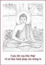 Cuộc đời của Đức Phật và sự thực hành pháp của chúng ta