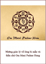 Những Giáo Lý về Lòng Bi Mẫn và Thần Chú Om Mani Padme Hung