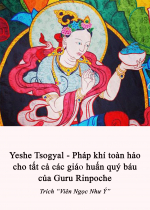 Yeshe Tsogyal - Pháp khí toàn hảo cho tất cả các giáo huấn quý báu của Guru Rinpoche