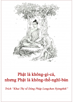 Phật là không-gì-cả, nhưng Phật là không-thể-nghĩ-bàn
